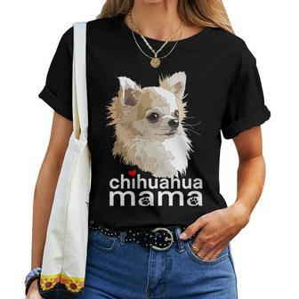 Chihuahua Mama Chihuahua Long Haired Mom Mommy Chiwawa Dog Women T-shirt | Mazezy