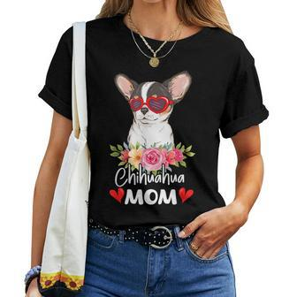 Chihuahua Mom Mama Sunglasses Flower Dog Lover Owner Womens Women T-shirt - Seseable