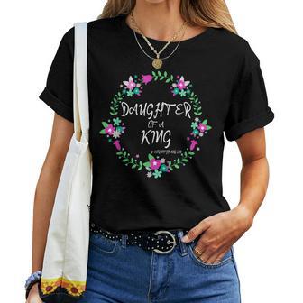 Christian Daughter Of A King Floral Wreath Bible Quote Women T-shirt - Monsterry DE