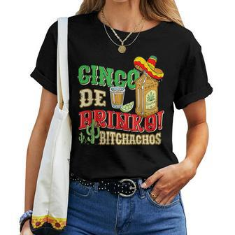 Cinco De Drinko Bitchachos Tequila Shots Cinco De Mayo Women T-shirt | Mazezy DE