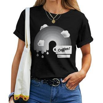 Coffee Lovers Black Coffee Rainbow With Cream Clouds Women T-shirt - Monsterry