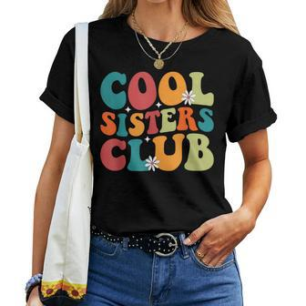 Cool Sisters Club Retro New Sister Matching Family Pregnancy Women T-shirt | Seseable CA