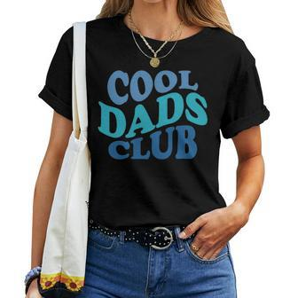 Cool Uncles Club Father's Day Groovy Women T-shirt - Monsterry