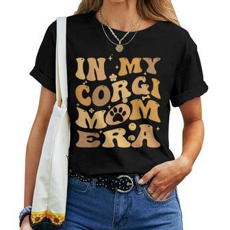 In My Corgi Mom Era Groovy Pembroke Welsh Corgi Dog Owner Women T-shirt - Monsterry UK