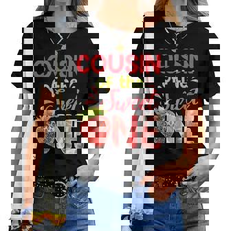 Cousin Of The Berry First Birthday Girl Strawberry Sweet One Women T-shirt | Mazezy