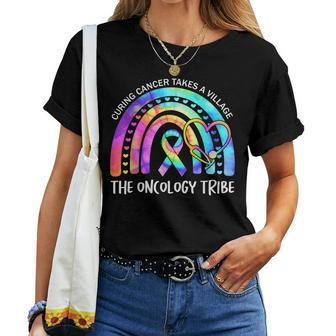 Curing Cancer Takes A Village The Oncology Tribe Nurse Team Women T-shirt - Monsterry
