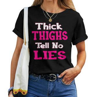 Curvy Girl Thick Thighs Tell No Lies In Pink Cute Women T-shirt - Monsterry CA