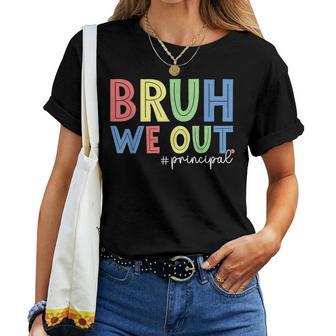 Cute End Of School Year Teacher Summer Bruh We Out Principal Women T-shirt - Monsterry CA