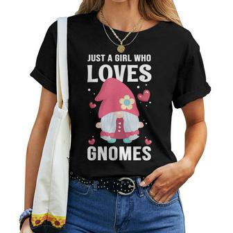 Cute Girl Gnome Just A Girl Who Loves Gnomes Women T-shirt - Thegiftio UK