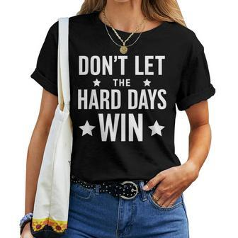 Cute Hard Days Win Vintage Graphic Quote Women Women T-shirt - Monsterry AU