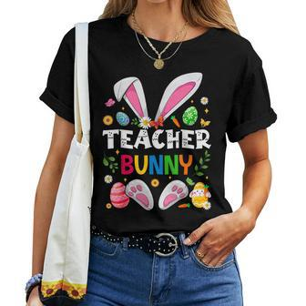 Cute Teacher Bunny Ears & Paws Easter Eggs Easter Day Girl Women T-shirt - Seseable
