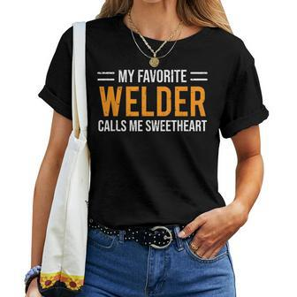 Cute Welder Girlfriend Wife Calls Me Sweetheart Women T-shirt - Monsterry CA