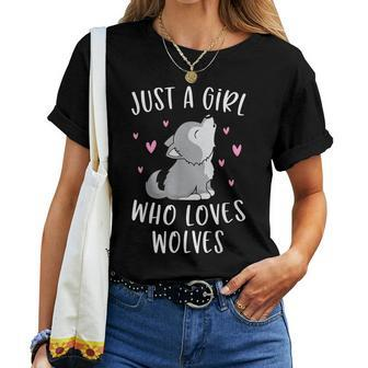 Cute Wolf For Girls Just A Girl Who Loves Wolves Women T-shirt - Monsterry UK