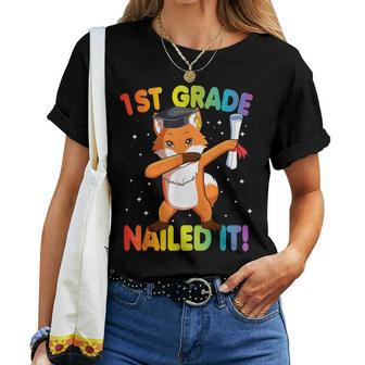 Dabbing Fox 1St Grade Graduation Nailed It Dab Dance Women T-shirt - Monsterry
