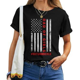 Dad Of Girls Outnumbered Vintage American Flag 4Th Of July Women T-shirt - Monsterry
