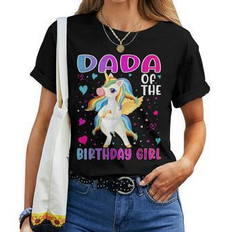 Dada Of The Birthday Girl Flossing Unicorn Dada Women T-shirt | Mazezy AU