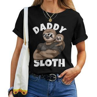 Daddy Sloth With Sloth Dad On Fathers Day Women T-shirt - Monsterry DE