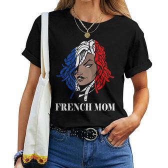 Damen Französische Wurzeln Mama Frankreich Flagge Pierced Woman Dreadlocks Frankreich T-shirt Frauen - Geschenkecke