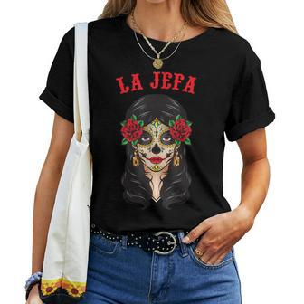 Dia De Los Muertos La Jefa Catrina Ladies Day Of Dead Women T-shirt - Seseable