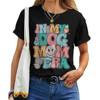 In My Dog Mom Era Groovy Mom Women T-shirt - Monsterry DE