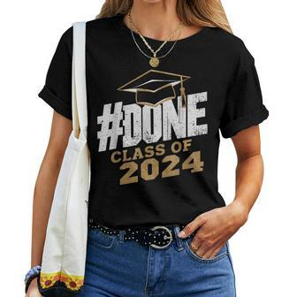 Done 2024 Class Of 2024 Graduation Family Men Women T-shirt - Seseable