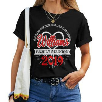 Family Reunion Picnic Roots Williams Last Name Women T-shirt - Seseable