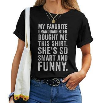 My Favorite Granddaughter Bought Me This Grandparent Women T-shirt - Seseable