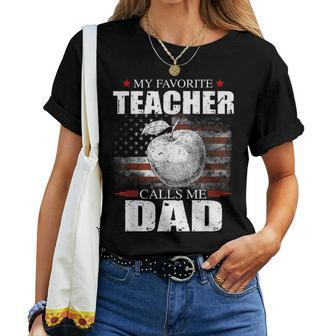 My Favorite Teacher Calls Me Dad Flag Teacher Women T-shirt - Monsterry DE