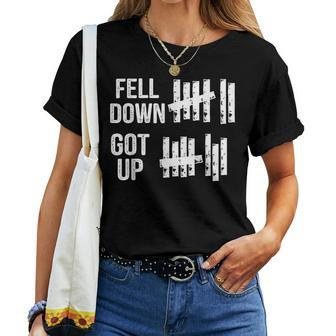 Fell Down Got Up Motivational For & Positive Women T-shirt | Mazezy