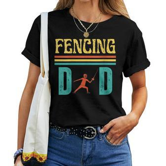 Fencing Dad Retro Vintage Father's Day Sport Fencing Women T-shirt - Monsterry UK