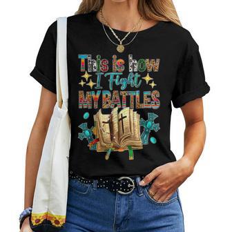 This Is How I Fight My Battles Leopard Cross Christian Jesus Women T-shirt - Monsterry UK