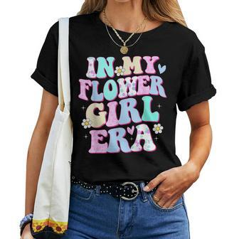 Flower Girl In My Flower Girl Era Groovy Flower Girl Women T-shirt - Seseable