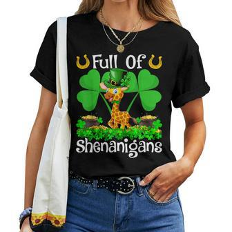 Full Of Shenanigans Leprechaun Giraffe St Patrick's Day Women T-shirt | Mazezy