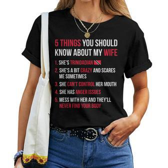 5 Things You Should Know About My Trinidadian Wife Women T-shirt - Monsterry UK