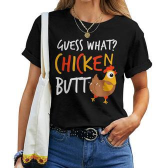 Guess What Chicken Butt Farmer Love Chickens Women T-shirt - Monsterry UK