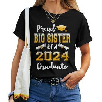 Proud Big Sister Of A Class Of 2024 Graduate Women T-shirt - Seseable