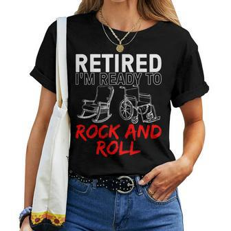 Retirement For Retired Retirement Women T-shirt - Seseable