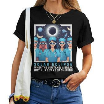 Sarcasm Nurse SayingNurse Solar Eclipse 2024 Usa Women T-shirt | Mazezy DE