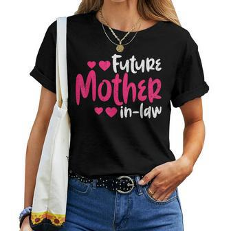Future Mother In Law Women T-shirt - Monsterry AU