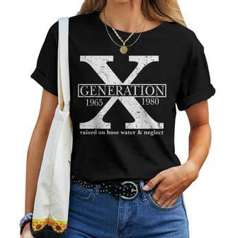 Genx Raised On Hose Water And Neglect Humor Women T-shirt - Thegiftio UK