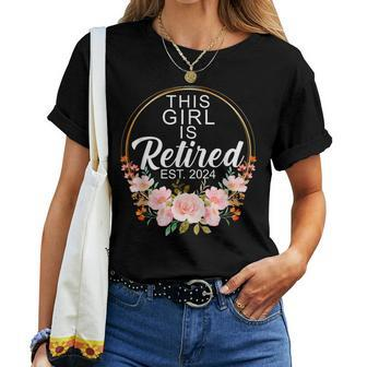 This Girl Is Retired Est 2024 Retirement Women T-shirt | Mazezy