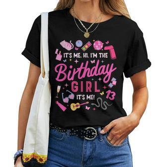 Girls It's Me Hi I'm Birthday Girl It's Me Birthday Party Women T-shirt - Seseable