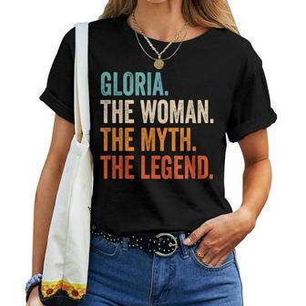 Gloria The Woman The Myth The Legend First Name Gloria Women T-shirt - Seseable