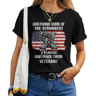 God Found Some Of The Strongest Women And Made Them Veterans Women T-shirt - Monsterry AU