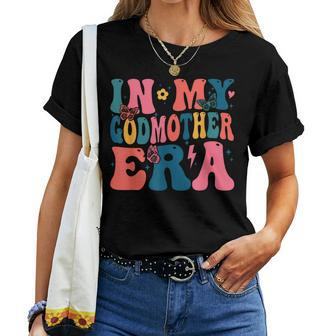 In My Godmother Era Groovy Retro Mommy Mama Mother's Day Women T-shirt - Seseable
