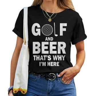 Golf And Beer Joke Golfing Drinking Golfer Women T-shirt - Monsterry CA