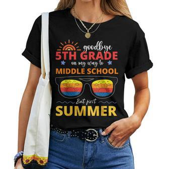 Goodbye 5Th Grade Graduation To Middle School Hello Summer Women T-shirt - Monsterry UK
