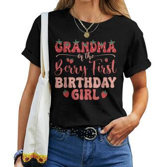 Grandma Of The Berry First Birthday Girl Strawberry Family Women T-shirt - Seseable