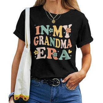 In My Grandma Era Sarcastic Groovy Retro Women T-shirt - Seseable