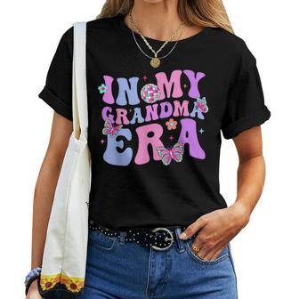 In My Grandma Era Retro Groovy Best Grandma Ever Women T-shirt - Monsterry